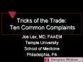 Tricks of the Trade: Ten Common Complaints PowerPoint PPT Presentation