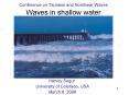 Conference on Tsunami and Nonlinear Waves Waves in shallow water PowerPoint PPT Presentation