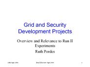 Grid and Security Development Projects