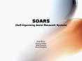 SOARS SelfOrganizing Aerial Research System PowerPoint PPT Presentation