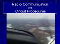 Radio Communication and Circuit Procedures PowerPoint PPT Presentation