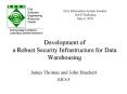 Development of a Robust Security Infrastructure for Data Warehousing PowerPoint PPT Presentation
