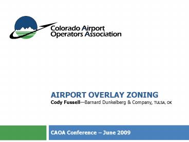 Airport Overlay Zoning Cody FussellBarnard Dunkelberg