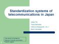 Standardization systems of telecommunications in Japan PowerPoint PPT Presentation