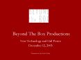 Beyond The Box Productions PowerPoint PPT Presentation