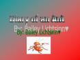 Diary of an Ant PowerPoint PPT Presentation