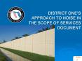 DISTRICT ONES APPROACH TO NOISE IN THE SCOPE OF SERVICES DOCUMENT PowerPoint PPT Presentation