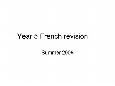 Year 5 French revision