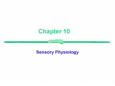 Sensory Physiology