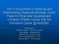 IHEs Involvement in Planning and Implementing Statewide Strategic Action Plans for Personnel Develop PowerPoint PPT Presentation