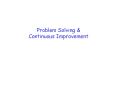 Problem Solving PowerPoint PPT Presentation