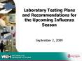 Laboratory Testing Plans and Recommendations for the Upcoming Influenza Season PowerPoint PPT Presentation