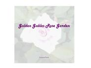 Golden Gables Rose Garden