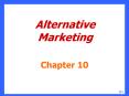 Alternative Marketing PowerPoint PPT Presentation