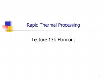 Rapid Thermal Processing