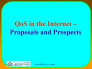 QoS in the Internet Proposals and Prospects