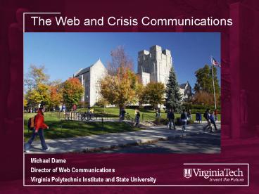 The Web and Crisis Communications