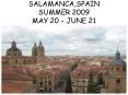 SALAMANCA,SPAIN SUMMER 2009 MAY 20 JUNE 21 PowerPoint PPT Presentation