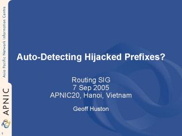 AutoDetecting Hijacked Prefixes