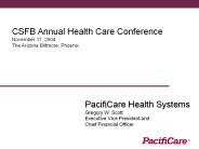 CSFB Annual Health Care Conference