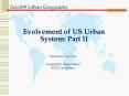 Evolvement of US Urban System: Part II PowerPoint PPT Presentation
