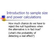 Introduction to sample size and power calculations