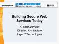 Building Secure Web Services Today PowerPoint PPT Presentation