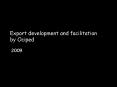 Export development and facilitation by Ociped PowerPoint PPT Presentation