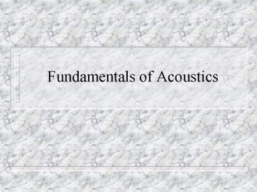 Fundamentals of Acoustics