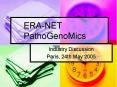 ERANET PathoGenoMics PowerPoint PPT Presentation