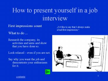 How to present yourself in a job interview