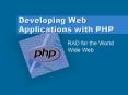 Developing Web Applications with PHP PowerPoint PPT Presentation