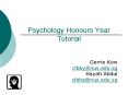 Psychology Honours Year Tutorial PowerPoint PPT Presentation