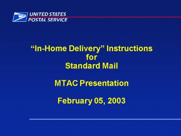 InHome Delivery Instructions