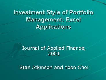 Investment Style of Portfolio Management: Excel Applications