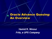 Oracle Advance Queuing: An Overview