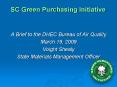 SC Green Purchasing Initiative PowerPoint PPT Presentation