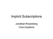 Implicit Subscriptions