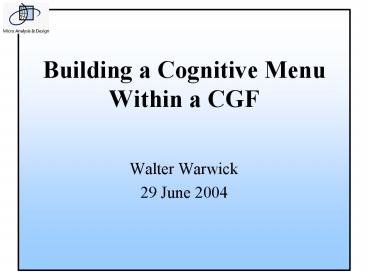 Building a Cognitive Menu Within a CGF