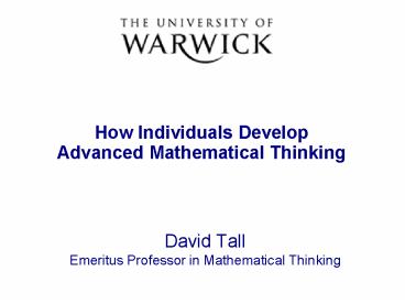How Individuals Develop Advanced Mathematical Thinking