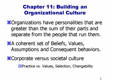 Chapter 11: Building an Organizational Culture
