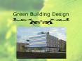 Green Building Design PowerPoint PPT Presentation