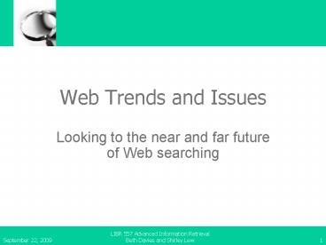 LIBR 557 Advanced Information Retrieval