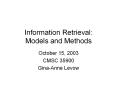 Information Retrieval: Models and Methods PowerPoint PPT Presentation