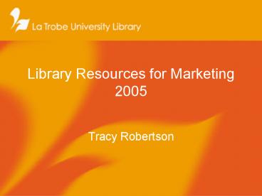 Library Resources for Marketing 2005