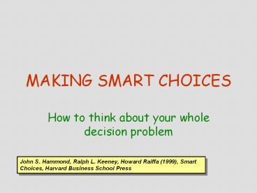 MAKING SMART CHOICES