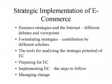 Business strategies and the Internet different debates and viewpoints