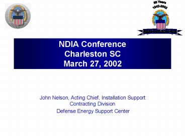 NDIA Conference Charleston SC March 27, 2002