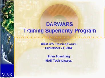 DARWARS Training Superiority Program