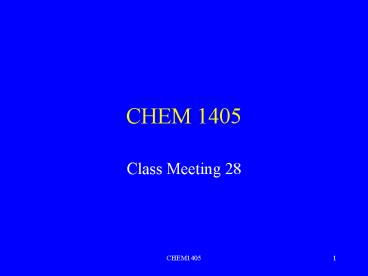 CHEM 1405
